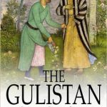 Book | Sa'di : Gulistan (The Rose Garden)