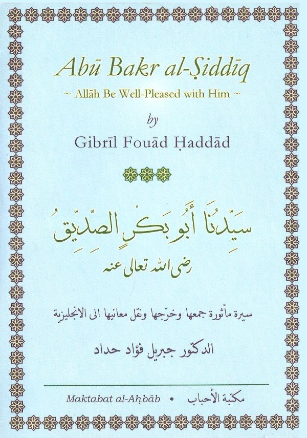 Book online | G.F. Haddad: Abu Bakr al-Siddiq